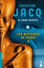 Portada del Libro Los Misterios De Osiris 4: El Gran Secreto