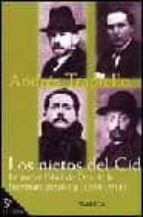 Portada del Libro Los Nietos Del Cid: La Nueva Edad De Oro De La Literatura Español A