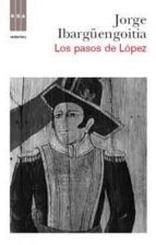 Portada del Libro Los Pasos De Lopez