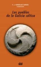 Portada del Libro Los Pueblos De La Galicia Celtica
