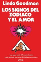 Los Signos Del Zodiaco Y El Amor