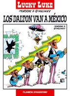 Portada del Libro Lucky Luke 20: Los Dalton Van A Mexico
