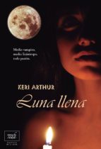 Luna Llena: Guardianes De La Noche 1