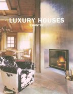 Portada del Libro Luxury Houses Country