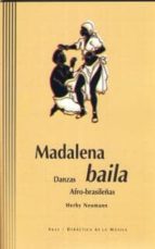Portada del Libro Madalena Baila: Danzas Afro-brasileñas