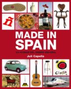 Portada del Libro Made In Spain: 101 Iconos Del Diseño Español