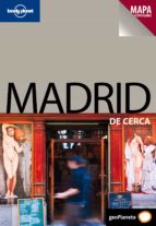 Madrid 2010: De Cerca