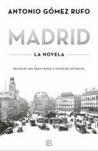 Portada del Libro Madrid - La Novela