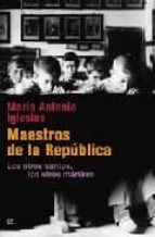 Maestros De La Republica: Los Otros Santos, Los Otros Martires