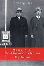 Portada del Libro Mafia, Sa: 100 Años De Cosa Nostra