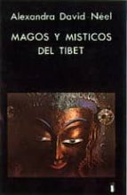 Portada del Libro Magos Y Misticos Del Tibet