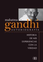 Portada del Libro Mahatma Gandhi Autobiografia