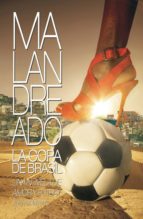 Portada del Libro Malandreado: La Copa De Brasil