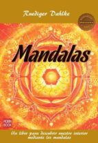Portada del Libro Mandalas: Un Libro Para Descubrir Nuestro Interior Mediante Los M Andalas