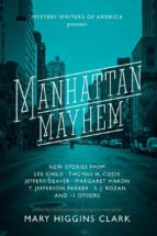 Manhattan Mayhem: New Crime Stories From Mystery Writers Of America