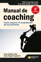 Portada del Libro Manual De Coaching: Como Mejorar El Rendimiento De Las Personas