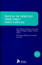Manual De Derecho Tributario. Parte Especial