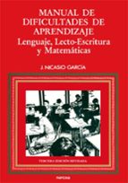 Manual De Dificultades De Aprendizaje: Lenguaje, Lecto-escritura, Matematicas