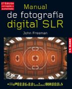 Manual De Fotografia Digital S.l.r