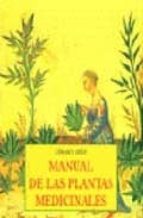 Portada del Libro Manual De Las Plantas Medicinales
