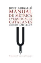 Manual De Metrica I Versificacio Catalanes
