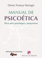 Portada del Libro Manual De Psicoetica: Etica Para Psicologos Y Psiquiatras