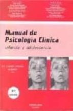 Portada del Libro Manual De Psicologia Clinica: Infancia Y Adolescencia