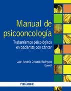 Manual De Psicooncologia. Tratamientos Psicologicos En Pacientes Con Cancer