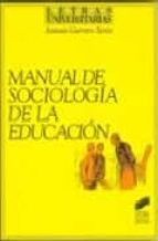 Portada del Libro Manual De Sociologia De La Educacion