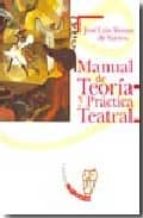 Manual De Teoria Y Practica Teatral