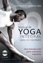 Portada del Libro Manual De Yoga Integral Para Occidentales
