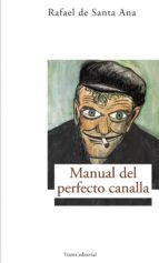 Manual Del Perfecto Canalla
