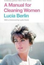 Portada del Libro Manual For Cleaning Women: Selected Stories