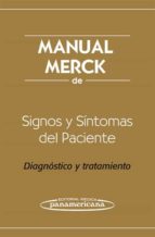 Portada del Libro Manual Merck De Signos Y Sintomas Del Paciente: Diagnostico Y Tra Tamiento