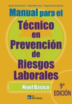Manual Para El Tecnico En Prevencion De Riesgos Laborales. Nivel Basico