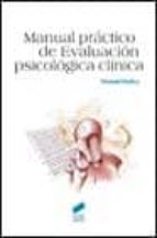 Manual Practico De Evaluacion Psicologica Clinica