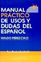 Portada del Libro Manual Practico De Usos Y Dudas Del Español