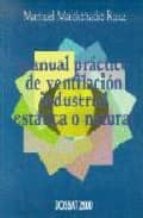 Manual Practico De Ventilacion Industrial Estatica O Natural