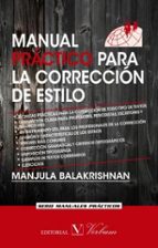 Manual Practico Para La Correcion De Estilo: Serie Manuales Practicos