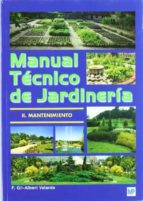 Portada del Libro Manual Tecnico De Jardineria : Mantenimiento