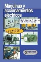 Portada del Libro Maquinas Y Accionamientos Electricos