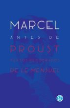 Portada del Libro Marcel Antes De Proust