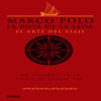 Portada del Libro Marco Polo: La Ruta De La Seda
