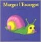 Margot L Escargot
