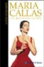 Maria Callas: Una Biografia Intima
