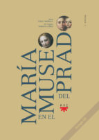 Portada del Libro Maria En El Museo Del Prado