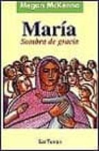 Maria: Sombra De Gracia
