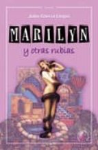 Portada del Libro Marilyn Y Otras Rubias