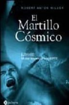 Martillo Cosmico: Libro Iii: Mi Vida Despues De La Muerte