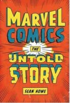 Portada del Libro Marvel Comics: La Historia Jamas Contada